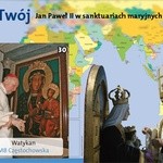 Cały Twój. Jan Paweł II w sanktuariach maryjnych całego świata