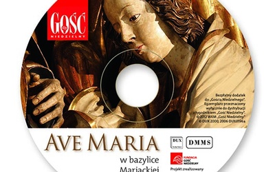 Gość Niedzielny: Ave Maria na CD