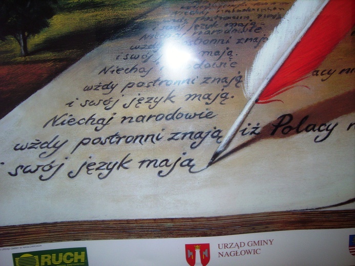 "A niechaj narodowie wżdy postronni znają, iż Polacy nie gęsi, iż swój język mają"