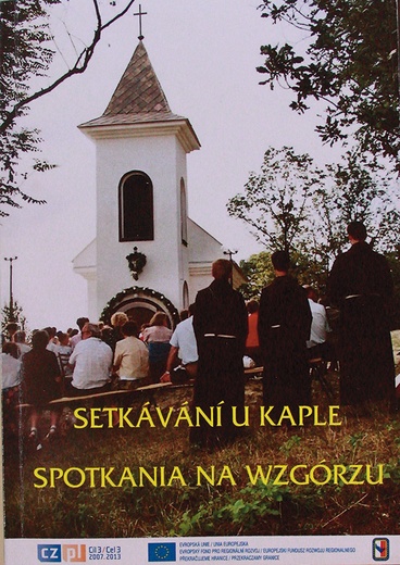 Ludmila Čajanová, Jan Wac, Setkávání u kaple. Spotkania na wzgórzu, Krnov 2012, s. 100. 