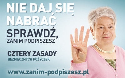 „Nie daj się nabrać. Sprawdź, zanim podpiszesz”