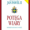 Wiara Jana Pawła II