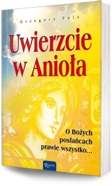 Uwierzcie w Anioła 