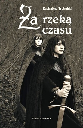 Za rzeką czasu