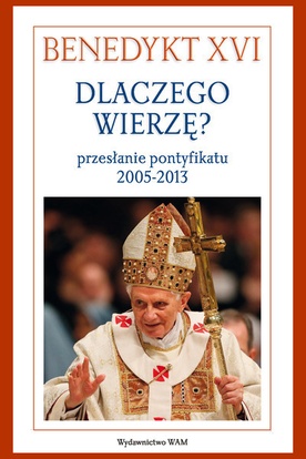 Dlaczego wierzę?