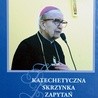 „Katechetyczna skrzynka zapytań. Odpowiada bp Edward Materski”,  Radom 2013