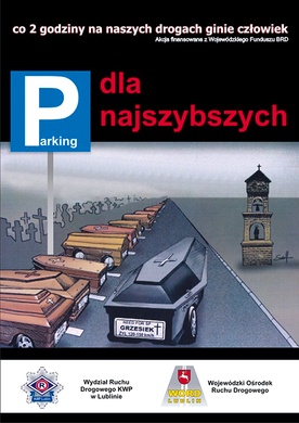   Plakat mają przemówić do wyobraźni kierowców