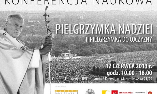 "Pielgrzymka nadziei" w trzydziestą rocznicę