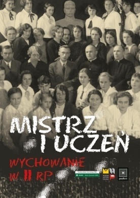 Mistrzowie wychowania w II RP