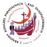 I Krajowy Kongres Parafialnych Rad Duszpasterskich w Lichaniu - 14-15 września 2013 r.