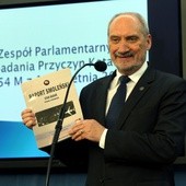 Macierewicz: Zespół Laska nie chce debaty, bo nie ma dowodów