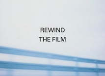 Rewind the Film