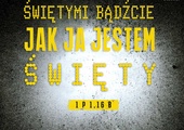 Świętymi bądźcie