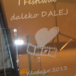 Festiwal "daleko DALEJ..."