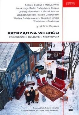 Patrząc na Wschód