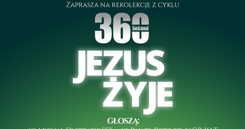 360 Sekund - Jezus żyje, zapowiedź! 