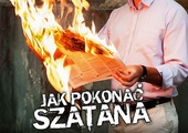 Jak pokonać szatana? 