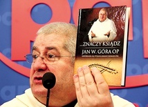  – Książka opowiada historię szczęśliwego księdza, który nie jest sam, bo otaczają go ludzie – mówił podczas spotkania o. Jan Góra OP
