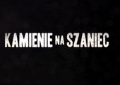 Zwiastun "Kamieni na szaniec"