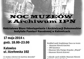 Noc Muzeów z Archiwum IPN, Katowice, 17 maja
