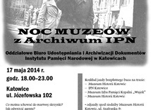 Noc Muzeów z Archiwum IPN, Katowice, 17 maja