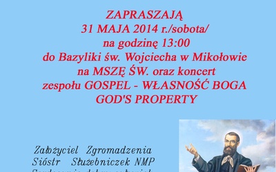 Msza św. i koncert zespołu Gospel - Własność Boga God's Property, Mikołów, 31 maja