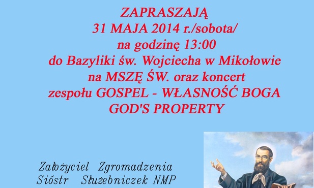 Msza św. i koncert zespołu Gospel - Własność Boga God's Property, Mikołów, 31 maja