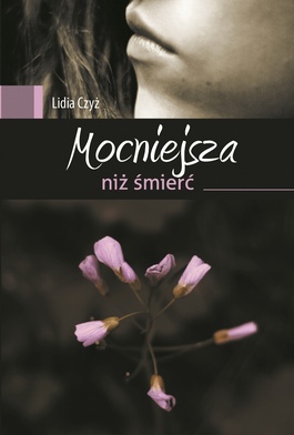 Mocniejsza niż śmierć