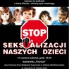 Stop seksualizacji dzieci