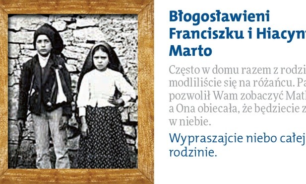 Błogosławieni Hiacynta i Franciszek Marto - 2 października