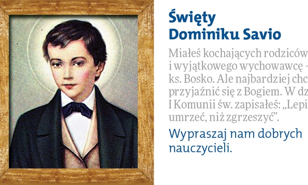 Święty Dominik Savio - 12 października