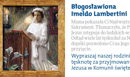 Błogosławiona Imelda Lambertini - 17 października