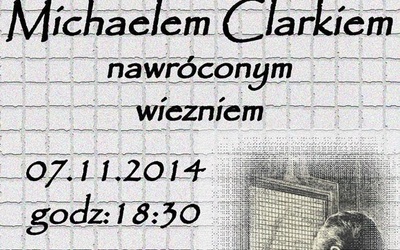 Spotkanie z nawróconym więźniem, Katowice, 7 listopada