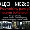 Przypomną niezłomnych