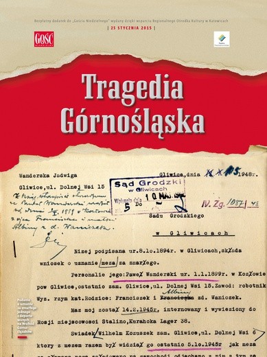 W "Gościu Niedzielnym" bezpłatny dodatek Tragedia Górnośląska