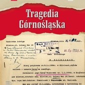 W "Gościu Niedzielnym" bezpłatny dodatek Tragedia Górnośląska