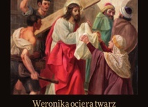 Weronika ociera twarz Panu Jezusowi