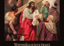 Weronika ociera twarz Panu Jezusowi