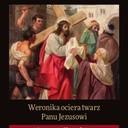 Weronika ociera twarz Panu Jezusowi