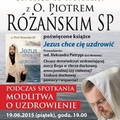 Promocja książki "Jezus chce cię uzdrowić", Katowice, 19 czerwca