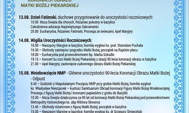 W 90. rocznicę koronacji Matki Bożej Piekarskiej, 13-16 sierpnia