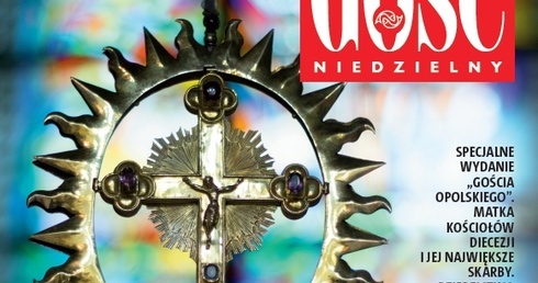 Wydanie specjalne "Gościa Opolskiego"