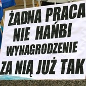 "Żadna praca nie hańbi, pensja już tak" 