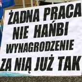 "Żadna praca nie hańbi, pensja już tak" 