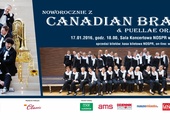 Canadian Brass i Puellae Orantes, Katowice, 17 stycznia