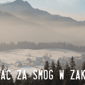 "Nie płać za smog w Zakopanem!"