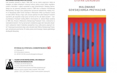 Obrazy Stefana Gierowskiego, autora cyklu o 10 przykazaniach, Katowice, do 17 marca