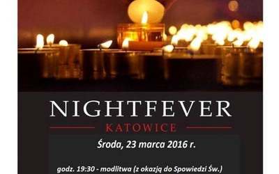 Noc konfesjonałów i nightfever - Katowice, 23 marca