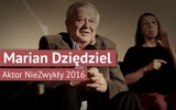 Marian Dziędziel - aktor niezwykły 