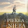 Z piekła do nieba